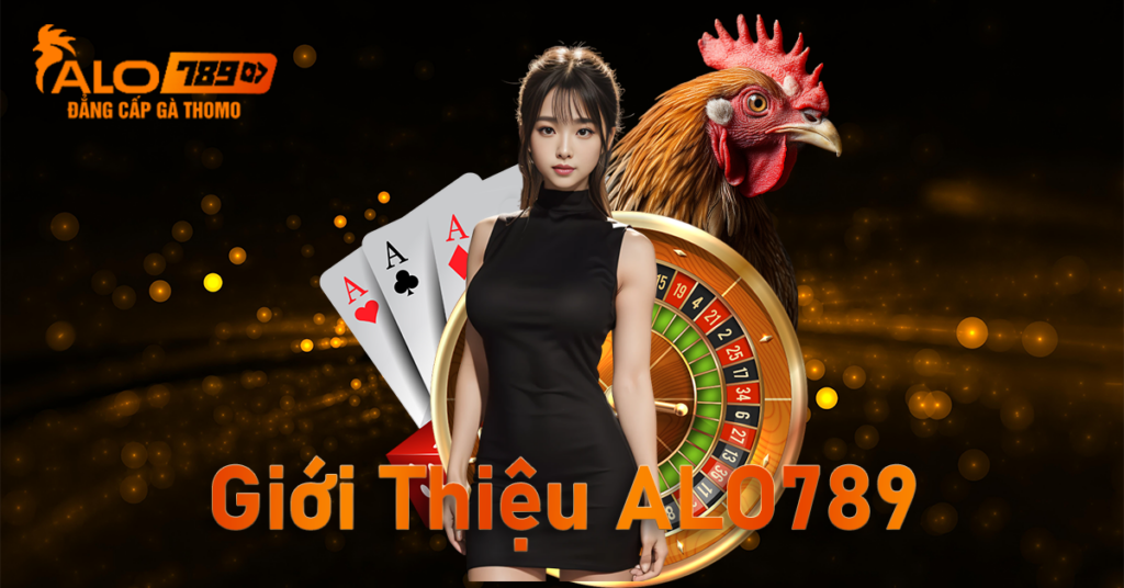 Giới Thiệu ALO789