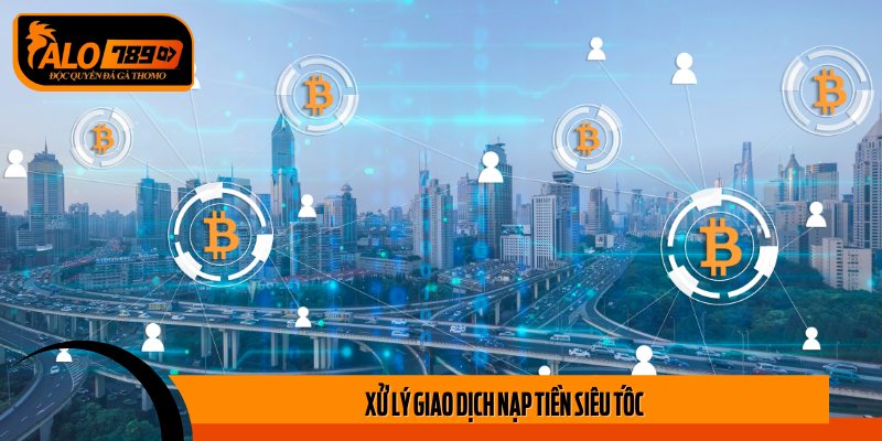 Quá trình nạp và rút tiền trong Chính sách thanh toán rất dễ thực hiện.